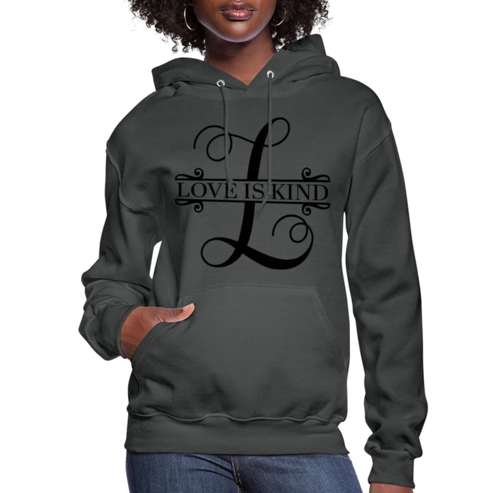 Womens Hoodie Love is Kind - Sweatshirt - Womens | Hoodies