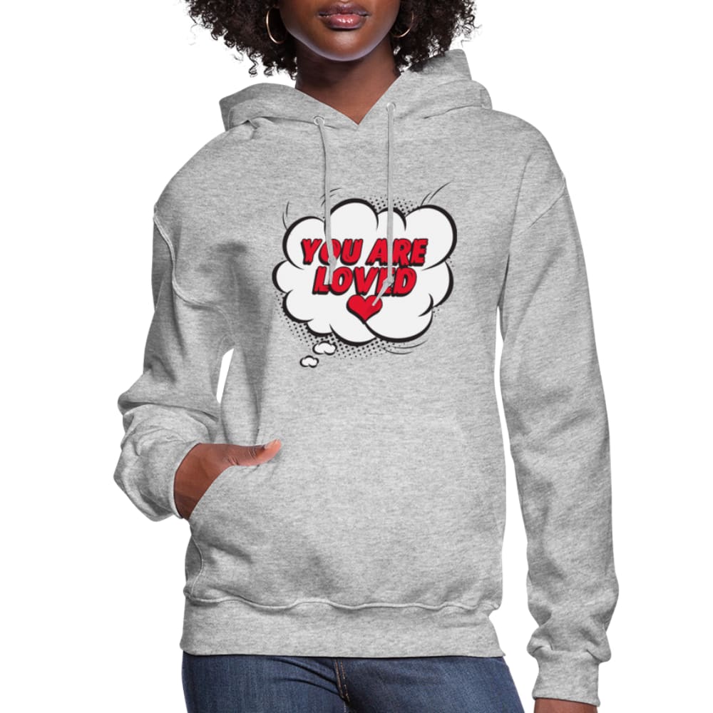 Womens Hoodie - Pullover Hooded Shirt / you are Loved - Womens | Hoodies