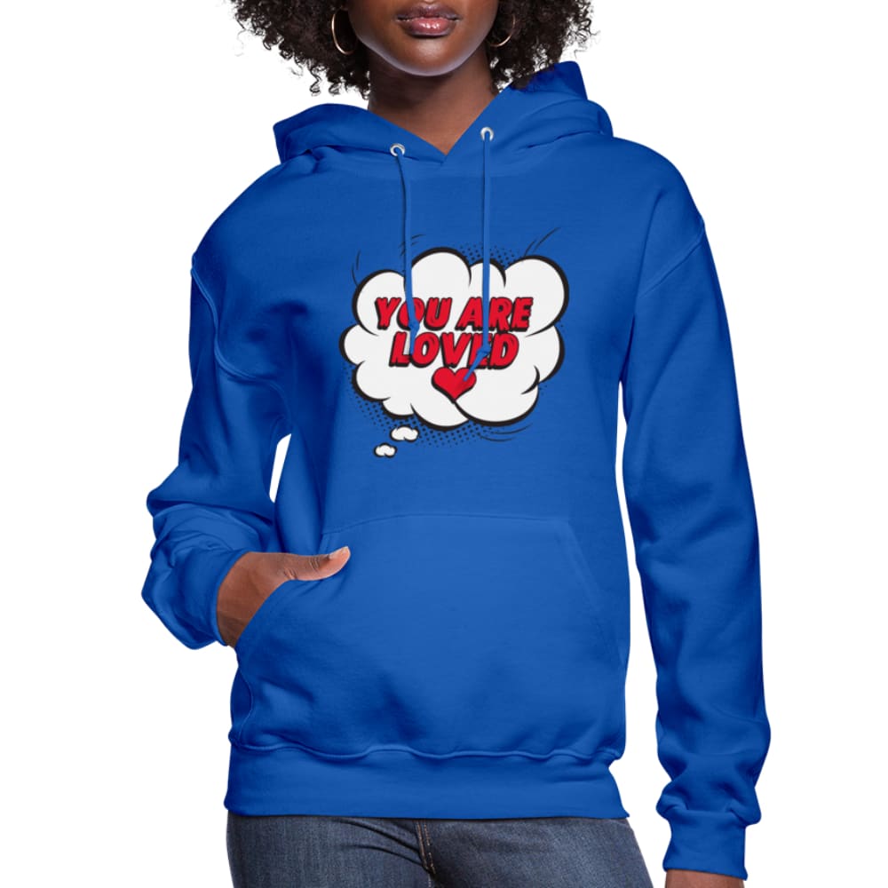 Womens Hoodie - Pullover Hooded Shirt / you are Loved - Womens | Hoodies