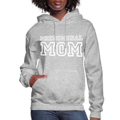 Womens Hoodie - Pullover Hooded Sweatshirt - Graphic/phenomenal Mom - Womens