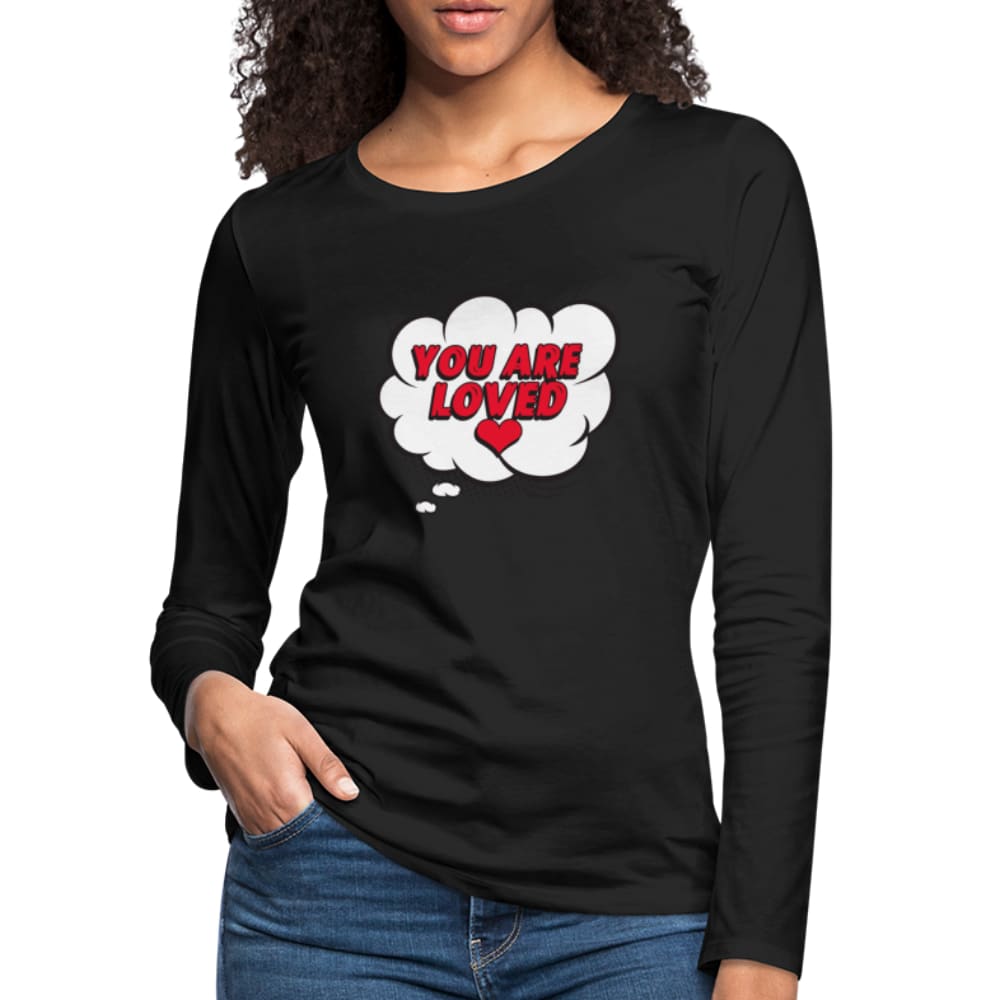 Womens Shirt - Slim Fit Long Sleeve / you are Loved - Womens | T-Shirts | Long