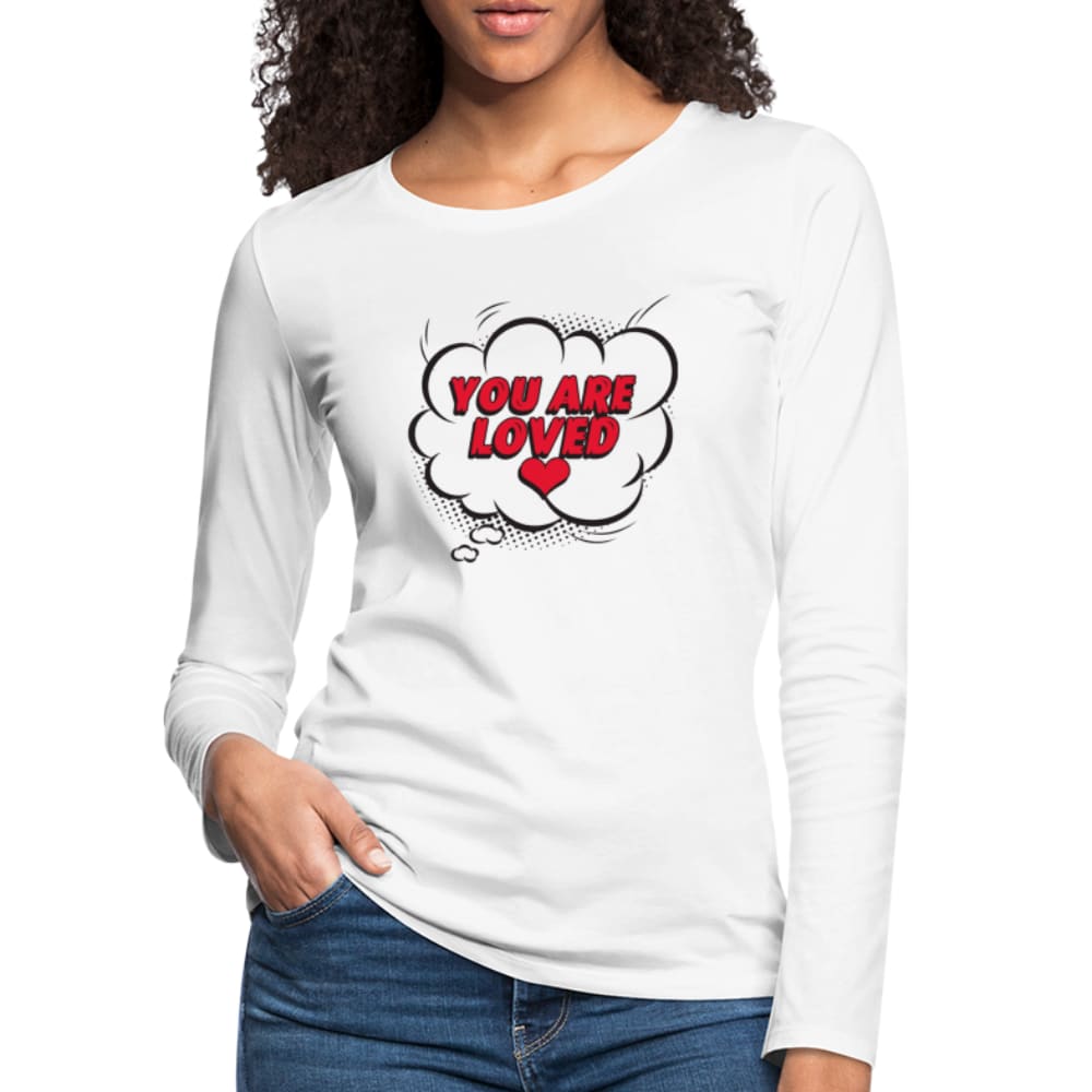 Womens Shirt - Slim Fit Long Sleeve / you are Loved - Womens/T-Shirts/Long