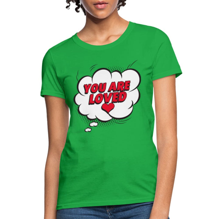 Womens T-shirt you are Loved Graphic Tee - Womens | T-Shirts