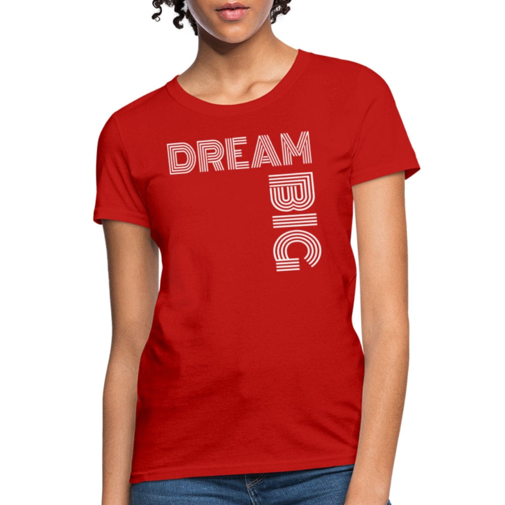 Womens T-shirt Dream Big Graphic Tee - Womens | T-Shirts