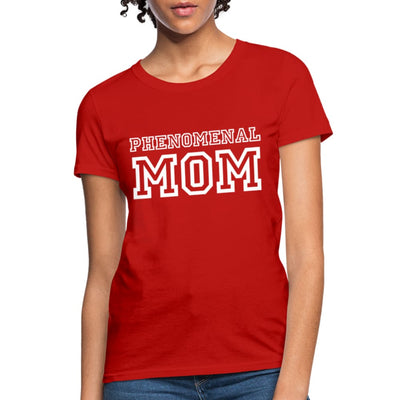 Womens T-shirt Phenomenal Mom Graphic Tee - Womens | T-Shirts
