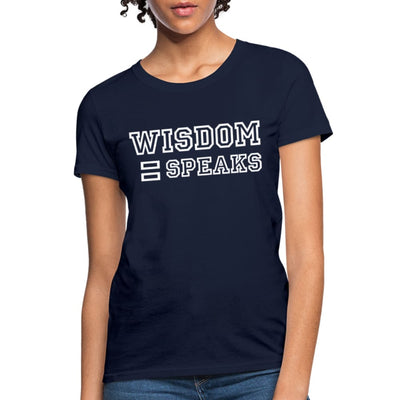 Womens T-shirt Wisdom Speaks Graphic Tee - Womens | T-Shirts