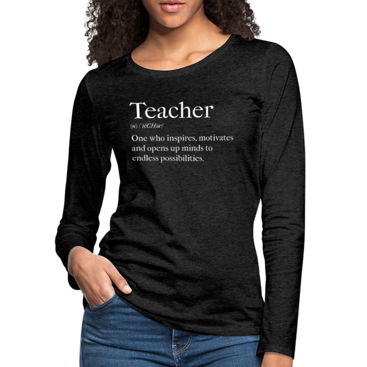 Womens Long Sleeve Graphic Tee Teachers Inspire Word Art Print - Womens